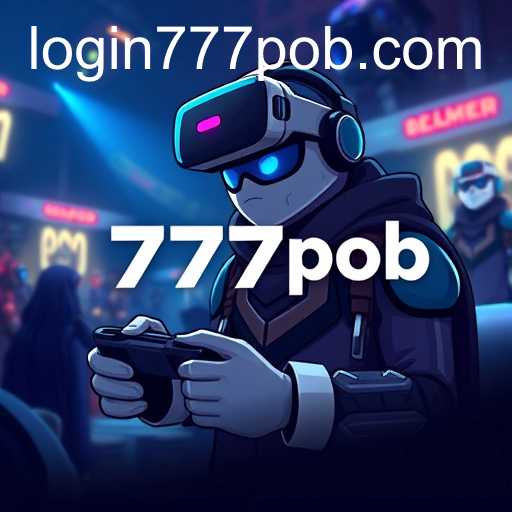The Rise of 777pob: A New Era in Online Gaming